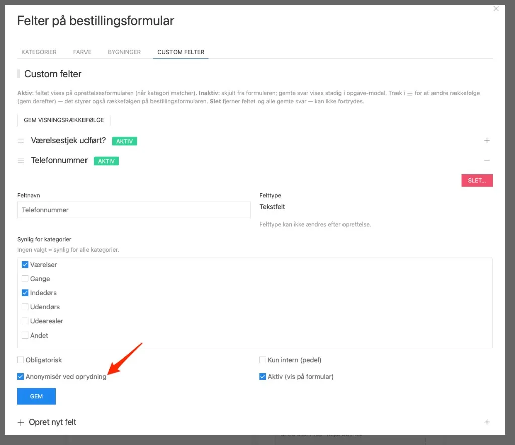 Custom felt med hak i Anonymisér ved oprydning